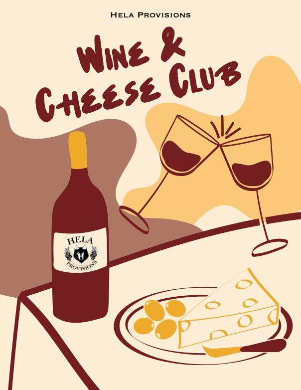 Hela Provisions - Wine & Cheese Club