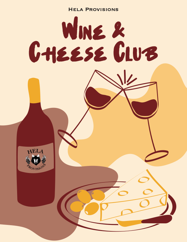 Hela Provisions - Wine & Cheese Club